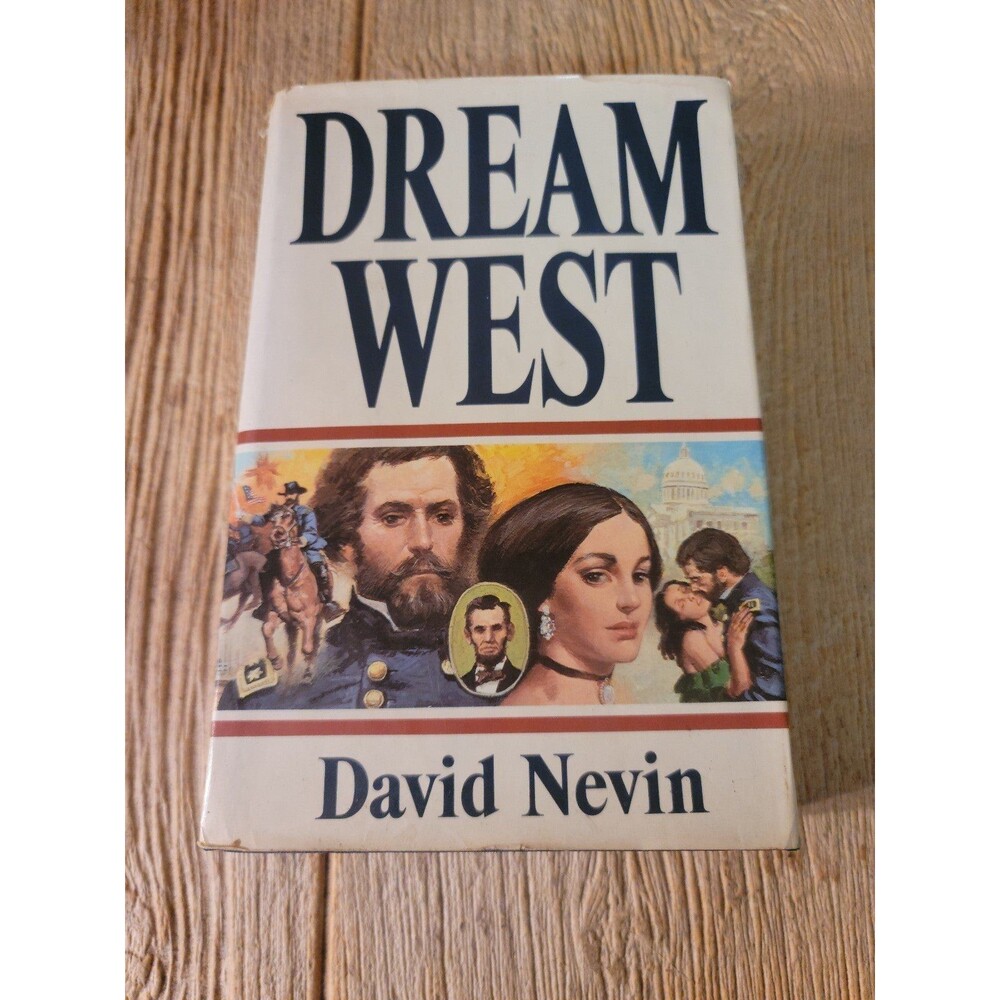 1983 Dream West David Nevin, Hardcover with Dust Jacket